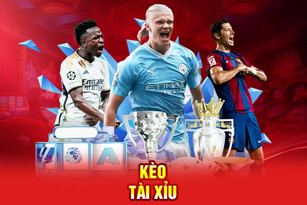 kèo tài xỉu